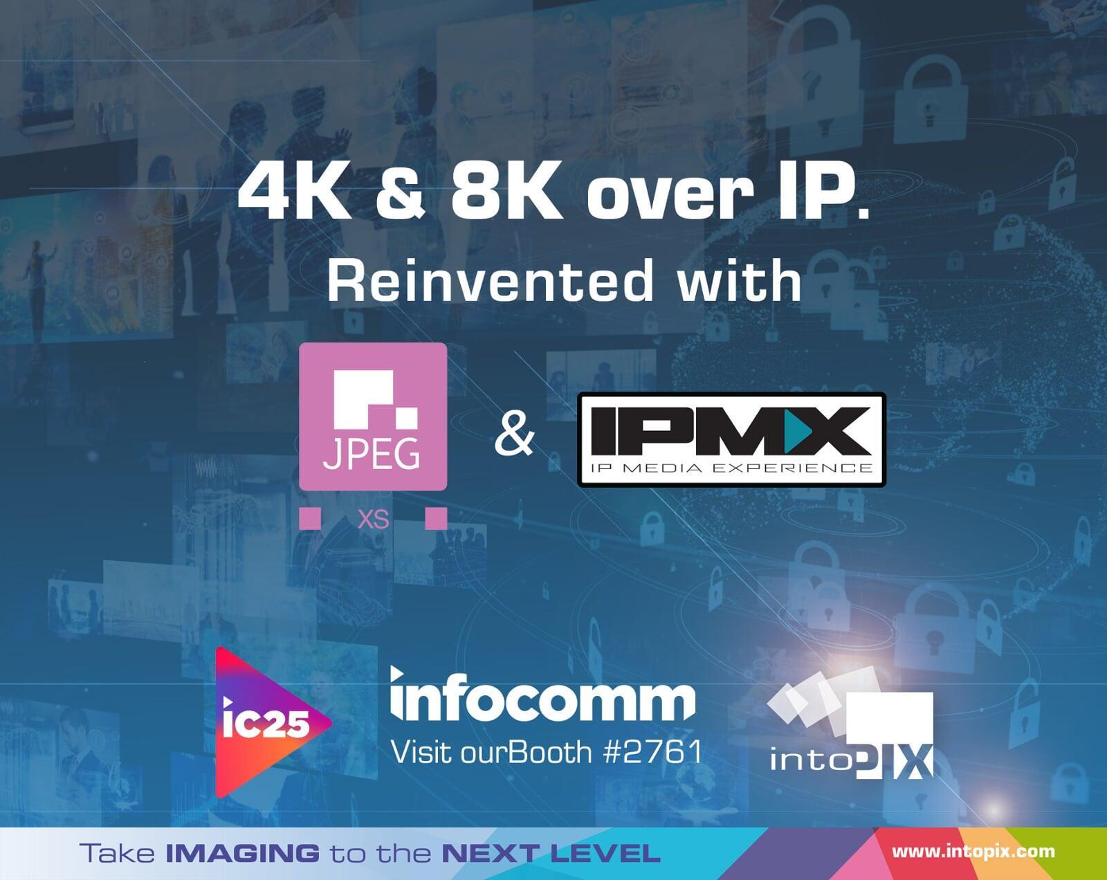 IntoPIX Unveils Enhanced JPEG XS Codec And IPMX / SMPTE ST 2110 Solutions Enabling 4K & 8K Video For OEMs And Developers
